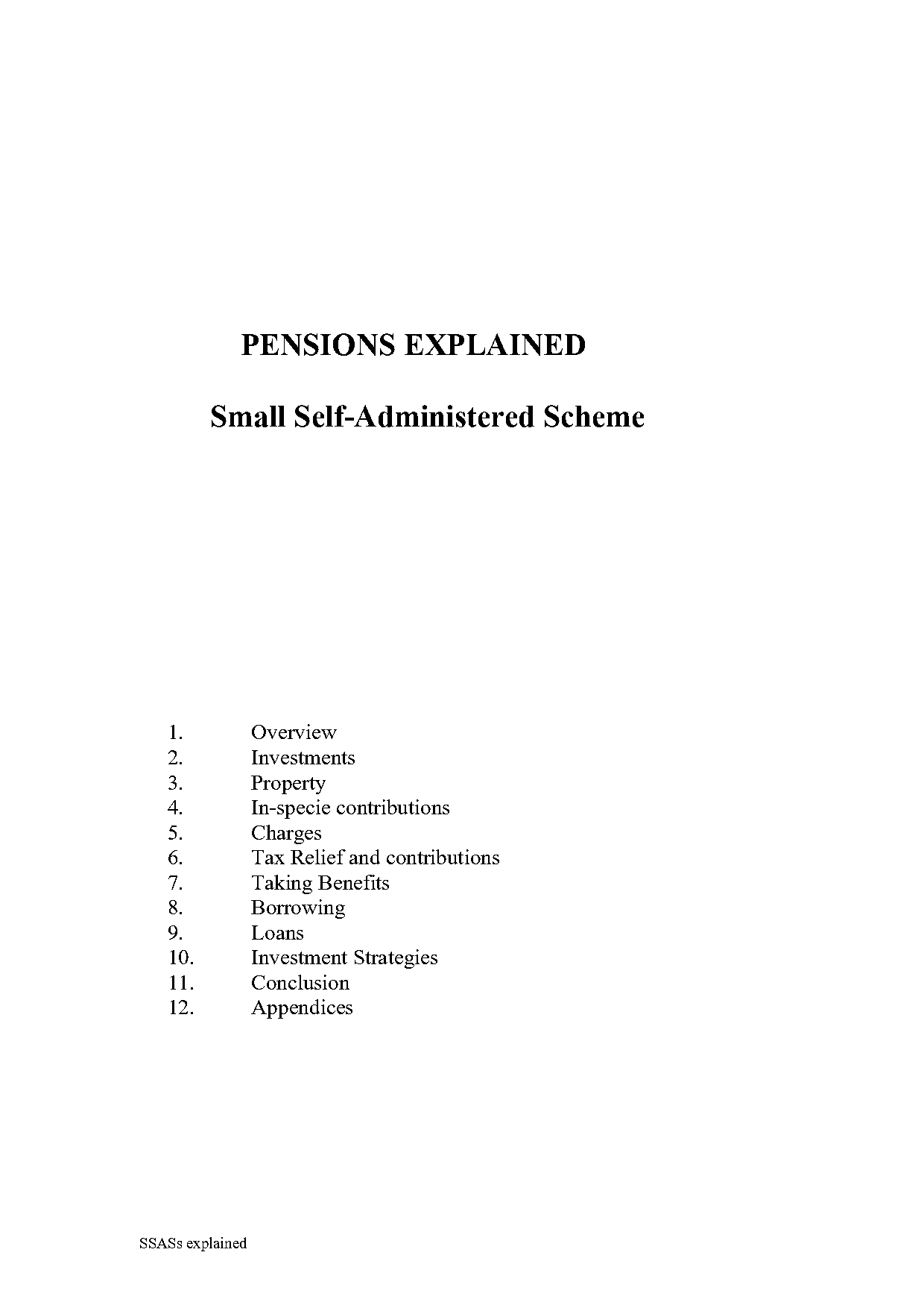 small self administered pension schemes loans