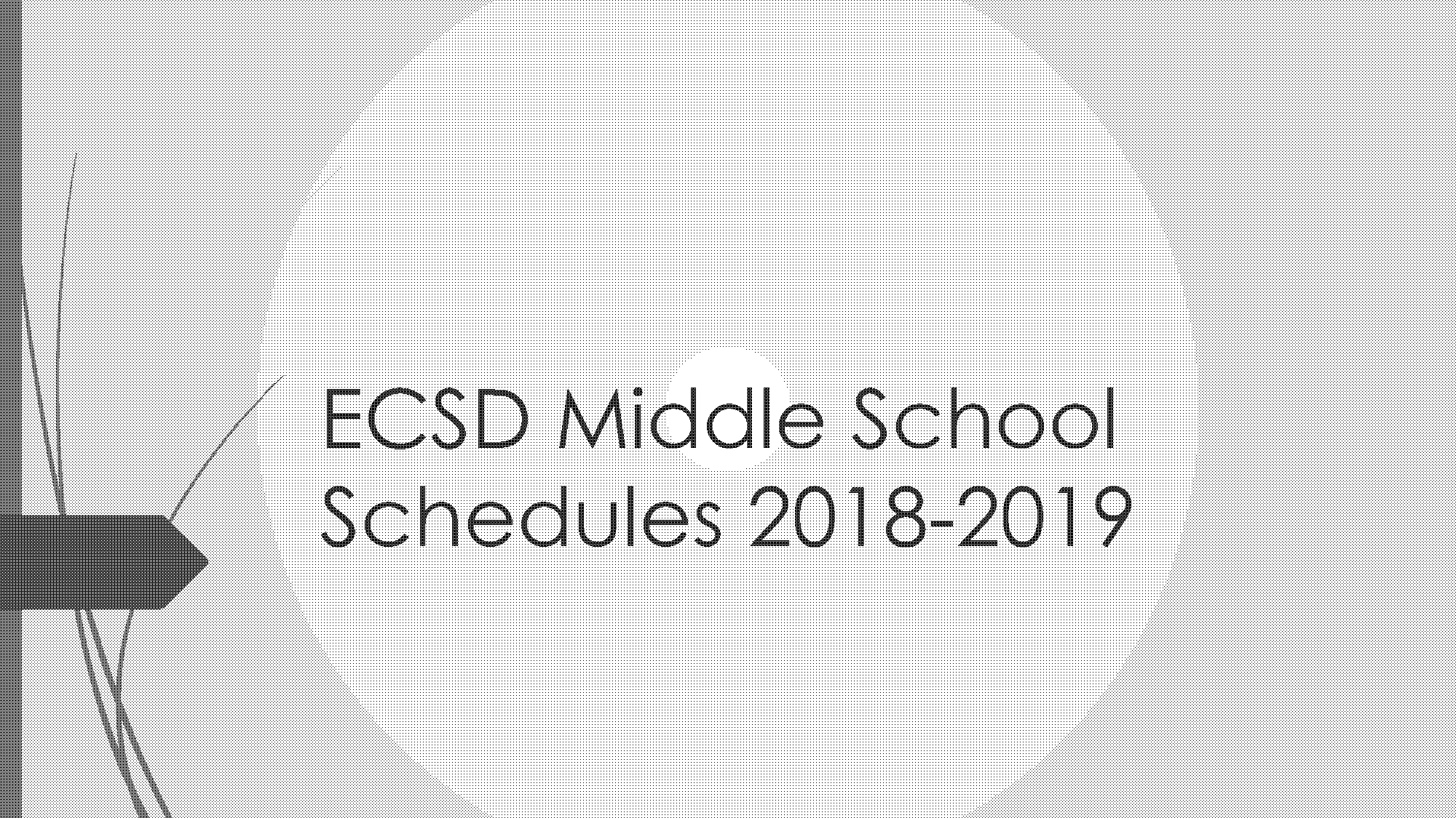 bailey middle school bell schedule